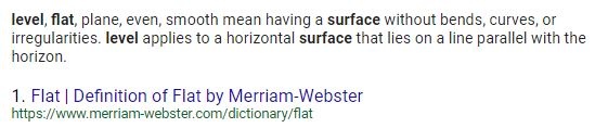 Does the word flat have the same meaning as the word level?