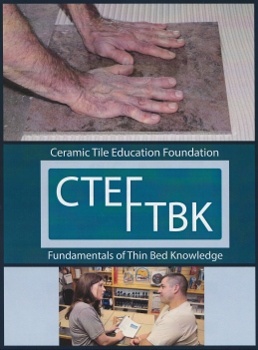 Fundamentals of Thin-Bed Knowledge: Tile Installation Course from CTEF