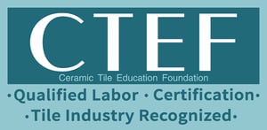CTEF: Qualified Labor, Certification, Tile Industry Recognized