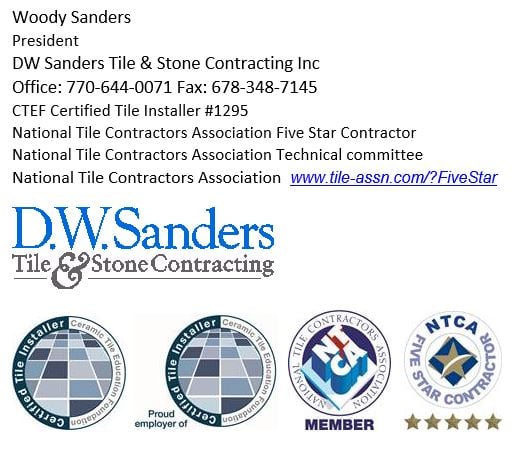 Owner Woody Sanders is not only himself a Certified Tile Installer (#1295) and his company an NTCA Five Star Contractor, but he is also a CTEF Regional Evaluator.